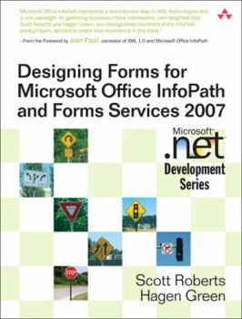 Paperback Designing Forms for Microsoft Office InfoPath and Forms Services Book