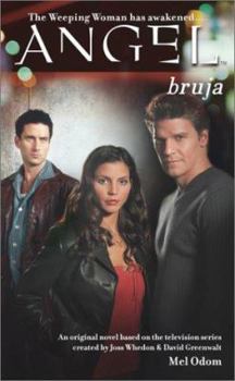 Bruja - Book #8 of the Angel: Season 1