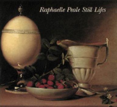 Hardcover Raphaelle Peale Still Lifes Book