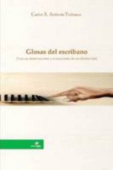 Paperback Glosas del escribano (Spanish Edition) [Spanish] Book