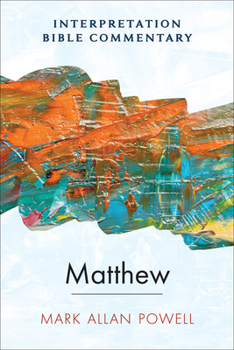 Hardcover Matthew: An Interpretation Bible Commentary Book