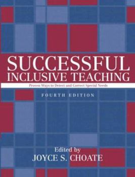 Paperback Successful Inclusive Teaching: Proven Ways to Detect and Correct Special Needs (4th Edition) Book