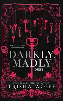 Paperback Darkly, Madly Duet: A Dark Romance Book