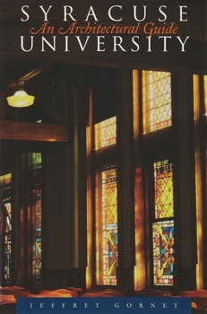 Paperback Syracuse University: An Architectural Guide Book