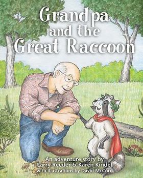 Paperback Grandpa and the Great Raccoon Book