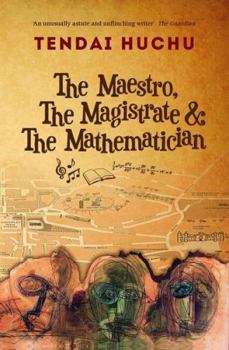 Paperback The Maestro, the Magistrate and the Mathematician Book