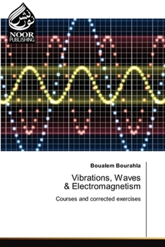 Paperback Vibrations, Waves & Electromagnetism Book