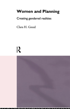 Paperback Women and Planning: Creating Gendered Realities Book
