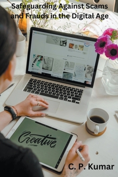 Paperback Safeguarding Against Scams and Frauds in the Digital Age Book