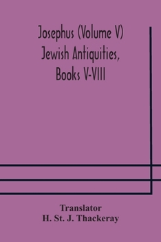 Paperback Josephus (Volume V) Jewish Antiquities, Books V-Viii Book