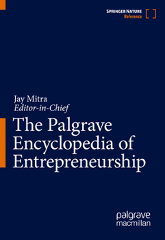 Hardcover The Palgrave Encyclopedia of Entrepreneurship Book