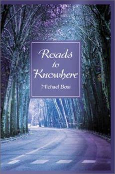 Paperback Roads to Knowhere Book