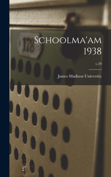 Hardcover Schoolma'am 1938; v.29 Book