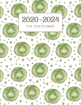 2020-2024 Five Year Planner: Monthly Agenda & Schedule with US Holidays - 60 Months or 5 Years - Kiwi Green (Appointment Diary With Todo List & Notes - Watercolor Fruit)