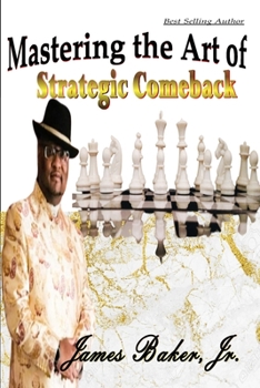 Paperback Mastering the Art of Stratigic Comeback Book