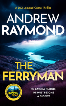 The Ferryman (DCI Lomond Crime Thrillers) - Book #6 of the DCI Lomond
