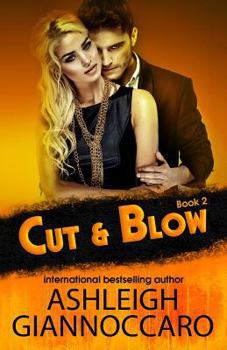 Cut & Blow Book 2 - Book #2 of the Cut & Blow