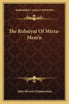 Paperback The Rubaiyat Of Mirza-Mem'n Book