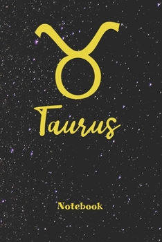 Paperback Taurus Zodiac Sign Notebook: Astrology Journal, Horoscope Notepad, Notes, 120 Pages, blanc lined, 6" x 9" diary Book