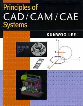 Paperback Principles of Cad/Cam/Cae Book