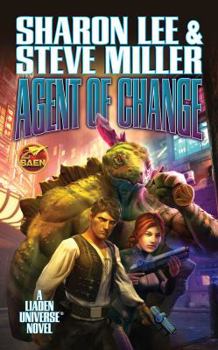 Agent of Change - Book #1 of the Liaden Universe Publication Order