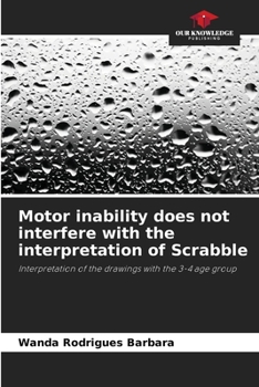 Paperback Motor inability does not interfere with the interpretation of Scrabble Book