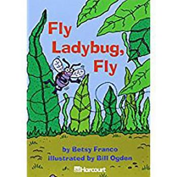 Paperback Harcourt School Publishers Trophies: Below Level Individual Reader Grade 2 Fly Ladybug, Fly Book