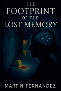 Paperback The Footprint of the Lost Memory Book
