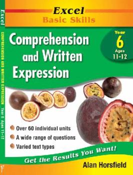 Paperback Excel Comprehension & Written Expression: Year 6 Book