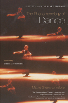Paperback The Phenomenology of Dance Book