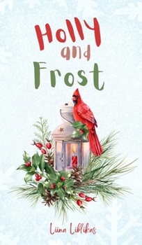 Holly and Frost