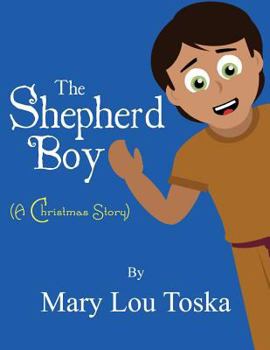 Paperback The Shepherd Boy (a Christmas Story) Book
