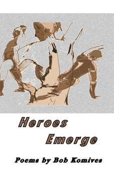 Paperback Heroes Emerge Book