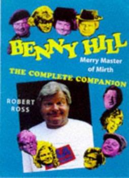Paperback Benny Hill: Merry Master of Mirth Book