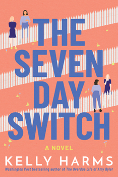 Hardcover The Seven Day Switch Book