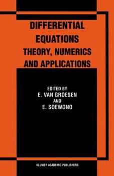 Paperback Differential Equations Theory, Numerics and Applications: Proceedings of the Icde '96 Held in Bandung Indonesia Book