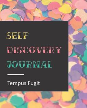 Paperback Self Discovery Journal: Booklet with Inpirational Prompts For Self-Explorations, 120 Pages 8x10 inches in Size [Large Print] Book