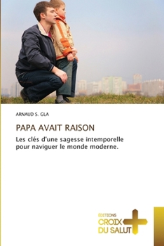 Paperback Papa Avait Raison [French] Book