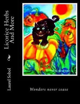 Paperback Licorice Herbs And More Book