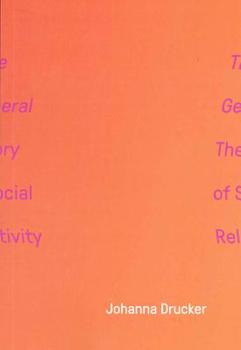 Paperback The General Theory of Social Relativity Book