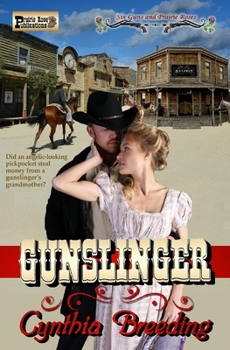 Paperback Gunslinger: A Six Guns and Prairie Roses Novel Book