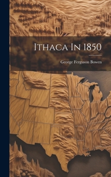 Hardcover Ithaca In 1850 Book