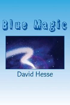 Paperback Blue Magic: A Max Fly Private Eye Novel Book