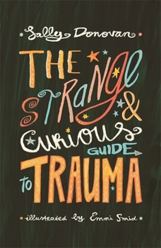 Paperback The Strange and Curious Guide to Trauma Book