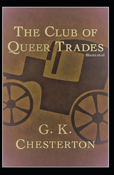 Paperback The Club Of Queer Trades (Illustrated) Book