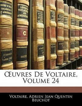 Paperback OEuvres De Voltaire, Volume 24 [French] Book