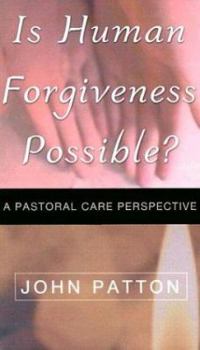 Paperback Is Human Forgiveness Possible? Book