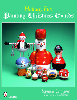 Paperback Holiday Fun: Painting Christmas Gourds Book