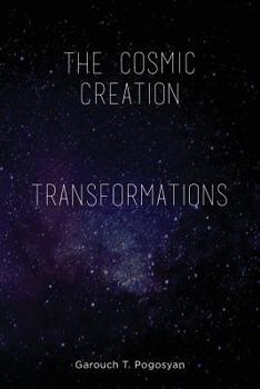 Paperback The Cosmic Creation & Transformations Book