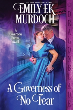 A Governess of No Fear - Book #3.5 of the Governess Bureau